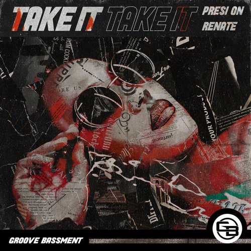 Renate, Presi On - Take It [GB099]